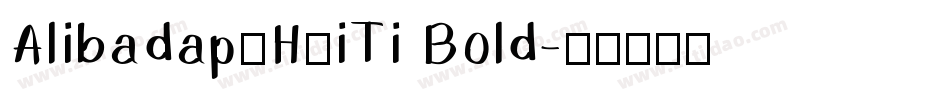 AlibadapuHuiTi Bold字体转换